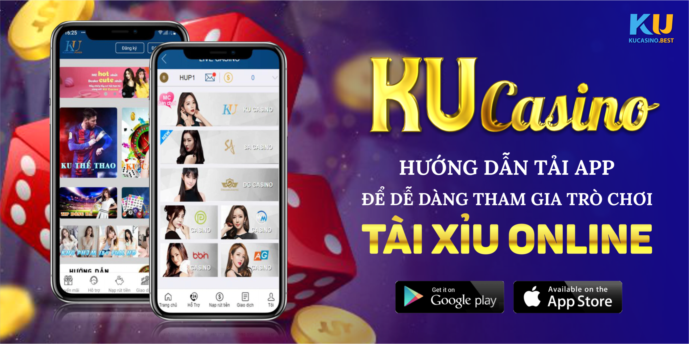 Hướng dẫn tải App Ku Casino để dễ dàng tham gia trò chơi tài xỉu online